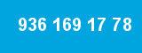 936 169 17 78
